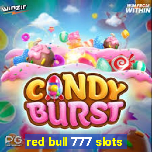 red bull 777 slots